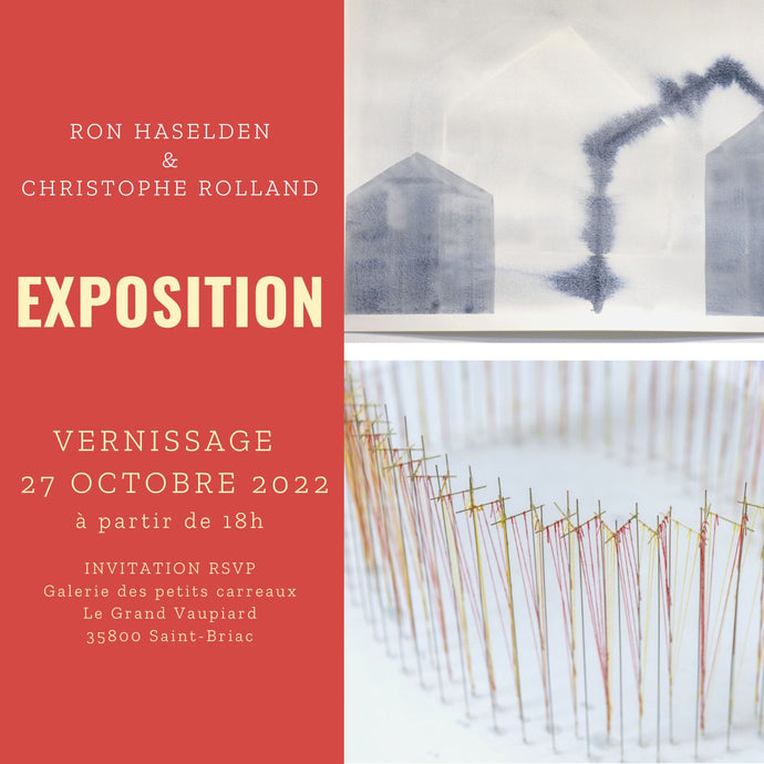 Exposition Ron Haselden- Christophe Rolland